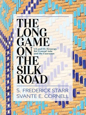 cover image of The Long Game on the Silk Road